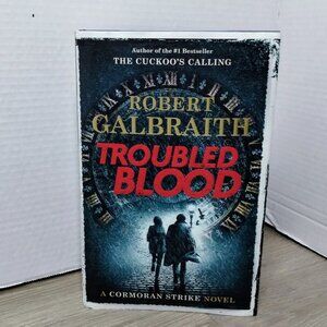 Robert Galbraith Troubled Blood First Edition First Printing Hardcover Book